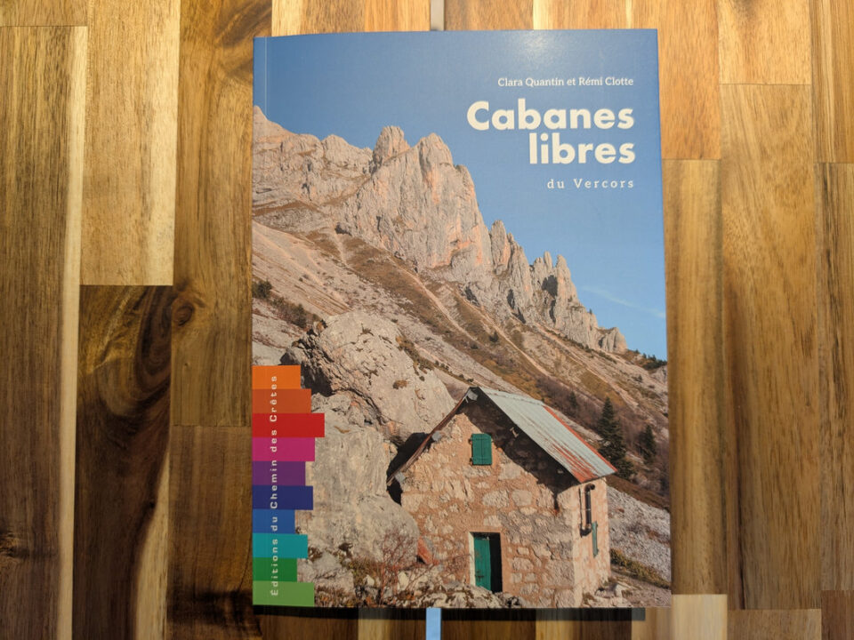 Livre Cabane Libres du Vercors
